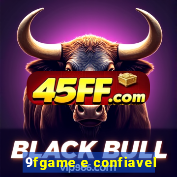 9fgame e confiavel